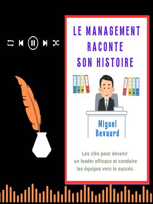 cover image of LE MANAGEMENT RACONTE SON HISTOIRE